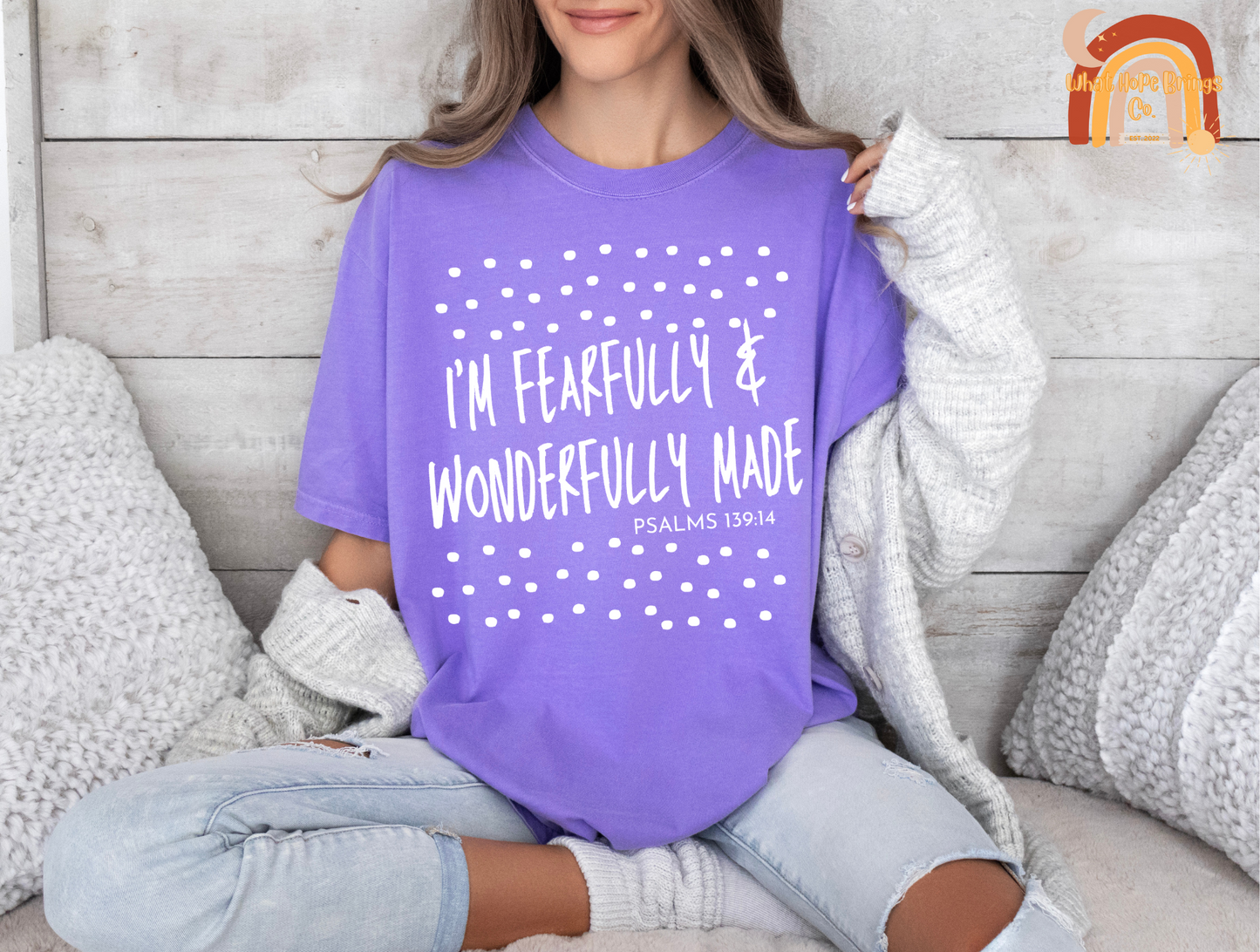 Fearfully and Wonderfully Made